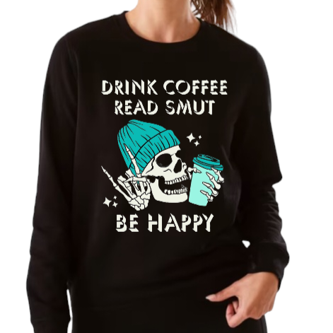 Drink Coffee Tee/Jumper