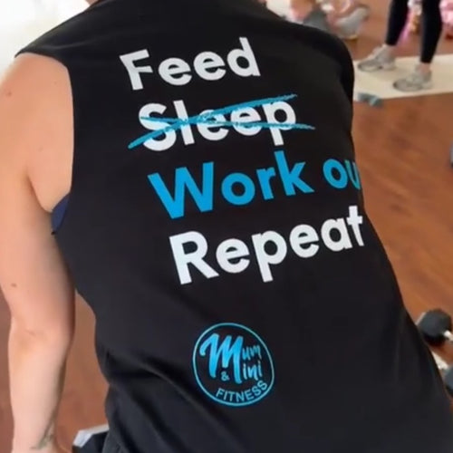 Feed, sleep, workout, repeat (Ladies)