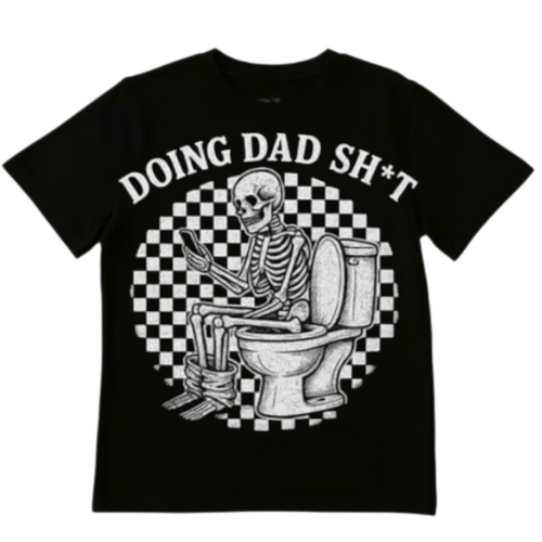 Doing Dad Sh*t (Mens)